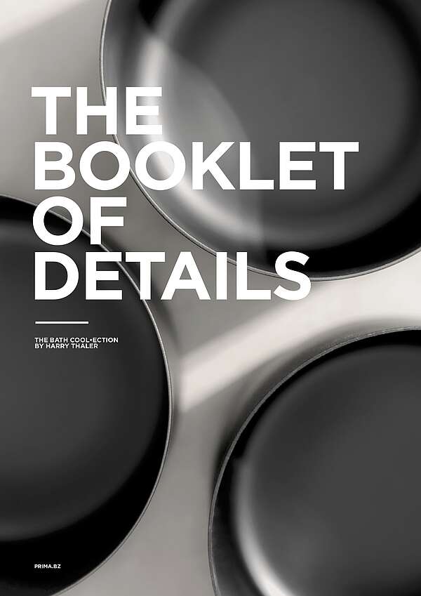 The Booklet of Details
THE BATH COOL•ECTION BY HARRY THALER