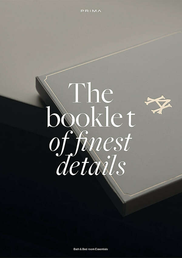 The Booklet of Details
BATH & BEDROOM ESSENTIALS